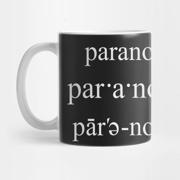 paranoiac phonetic by ahgee